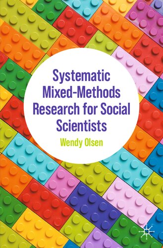 Systematic Mixed-Methods Research for Social Scientists