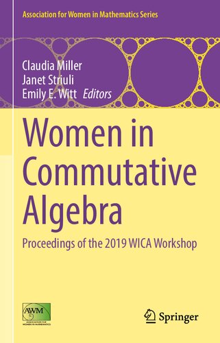 Women in Commutative Algebra: Proceedings of the 2019 WICA Workshop (Association for Women in Mathematics Series, 29)