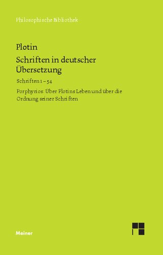 Schriften in deutscher Übersetzung: Die Schriften 1-54 der chronologischen Reihenfolg
