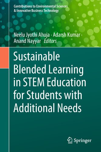 Sustainable Blended Learning in STEM Education for Students with Additional Needs (Contributions to Environmental Sciences & Innovative Business Technology)