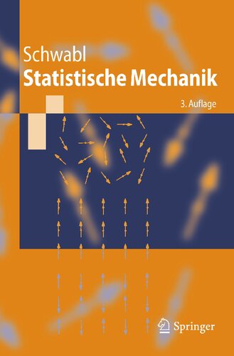 Statistische Mechanik (Springer-Lehrbuch) (German Edition)
