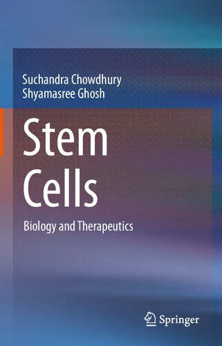 Stem Cells: Biology and Therapeutics