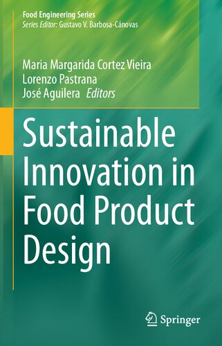 Sustainable Innovation in Food Product Design (Food Engineering Series)
