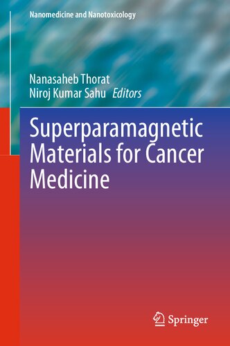 Superparamagnetic Materials for Cancer Medicine (Nanomedicine and Nanotoxicology)