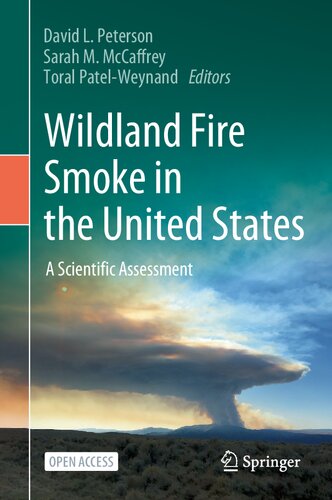 Wildland Fire Smoke in the United States: A Scientific Assessment