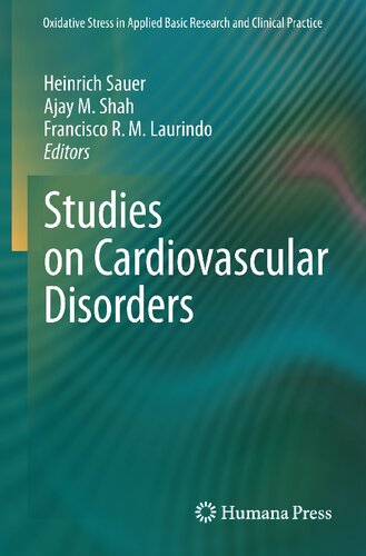 Studies on Cardiovascular Disorders (Oxidative Stress in Applied Basic Research and Clinical Practice)
