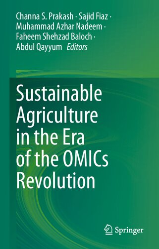 Sustainable Agriculture in the Era of the OMICs Revolution