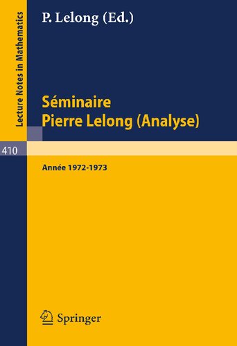 Séminaire Pierre Lelong (Analyse) Année 1972/1973