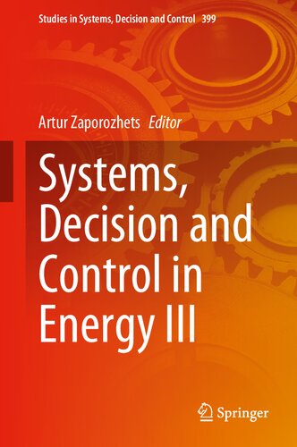 Systems, Decision and Control in Energy III (Studies in Systems, Decision and Control, 399)