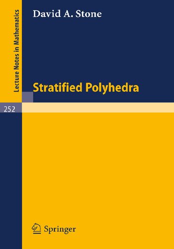 Stratified Polyhedra (Lecture Notes in Mathematics, 252)