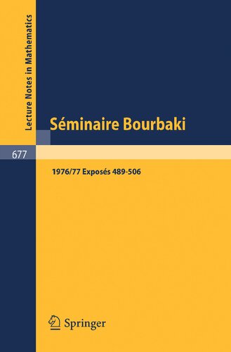 Séminaire Bourbaki: Vol. 1976/77. Exposés 489-506