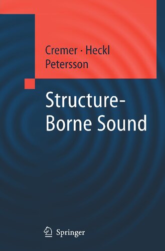 Structure-Borne Sound: Structural Vibrations and Sound Radiation at Audio Frequencies
