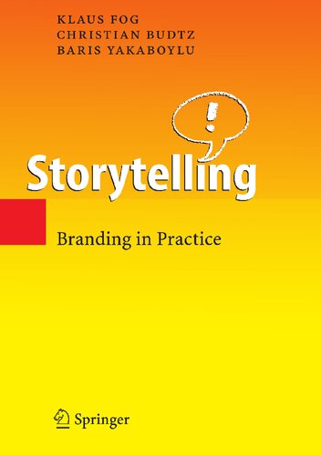 Storytelling: Branding in Practice