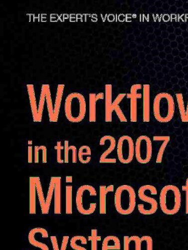 Workflow in the 2007 Microsoft Office System