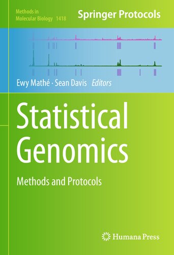 Statistical Genomics: Methods and Protocols (Methods in Molecular Biology, 1418)
