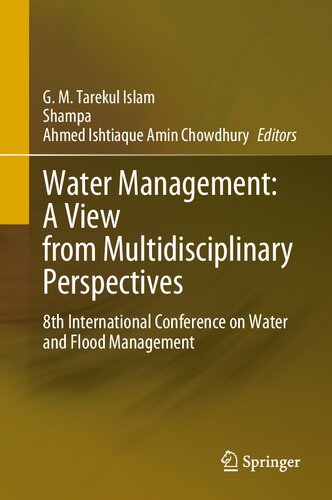 Water Management: A View from Multidisciplinary Perspectives: 8th International Conference on Water and Flood Management