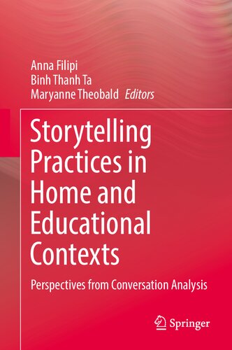 Storytelling Practices in Home and Educational Contexts: Perspectives from Conversation Analysis