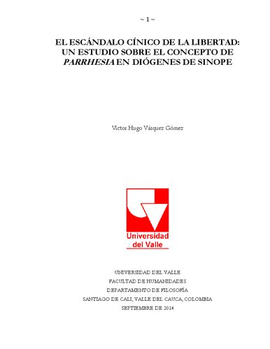 El esándalo Cínico de la libertad. Un estudio sobre el concepto de Parrhesia en Diógenes de Sinope