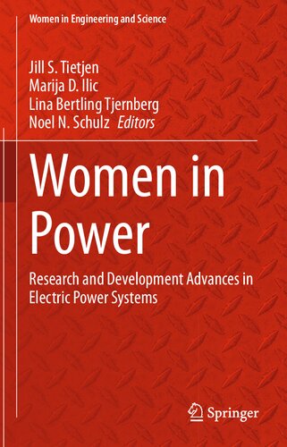 Women in Power: Research and Development Advances in Electric Power Systems (Women in Engineering and Science)