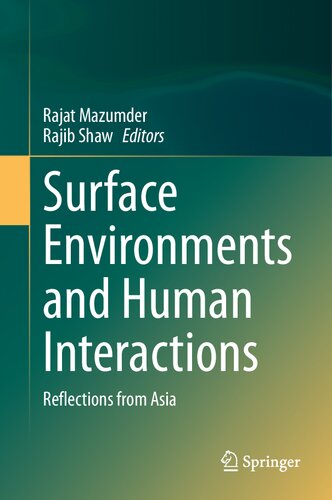 Surface Environments and Human Interactions: Reflections from Asia