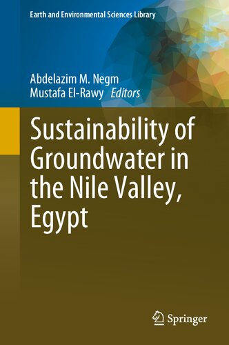 Sustainability of Groundwater in the Nile Valley, Egypt (Earth and Environmental Sciences Library)