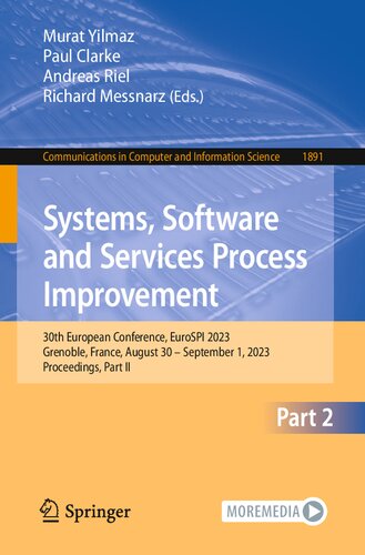 Systems, Software and Services Process Improvement: 30th European Conference, EuroSPI 2023, Grenoble, France, August 30 – September 1, 2023, ... in Computer and Information Science)