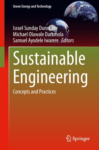 Sustainable Engineering: Concepts and Practices (Green Energy and Technology)