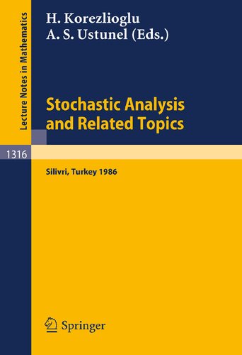 Stochastic Analysis and Related Topics (Lecture Notes in Mathematics)