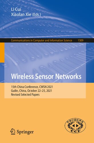 Wireless Sensor Networks: 15th China Conference, CWSN 2021, Guilin, China, October 22–25, 2021, Revised Selected Papers (Communications in Computer and Information Science)