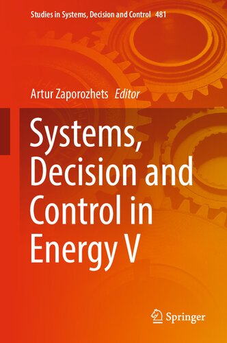 Systems, Decision and Control in Energy V (Studies in Systems, Decision and Control, 481)