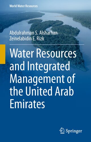 Water Resources and Integrated Management of the United Arab Emirates (World Water Resources, 3)
