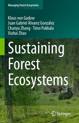 Sustaining Forest Ecosystems (Managing Forest Ecosystems, 37)