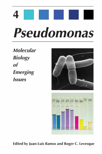 Pseudomonas: Volume 4: Molecular Biology of Emerging Issues