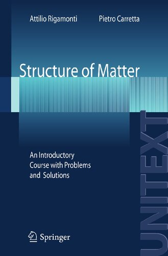 Structure of Matter: An Introductory Course with Problems and Solutions (UNITEXT / Collana di Fisica e Astronomia)