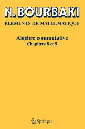 Algebre commutative: Chapitres 8 et 9