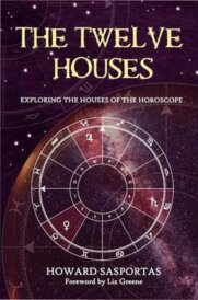 The Twelve Houses : Understanding the Importance of the 12 Houses in Your Astrological Birthchart
