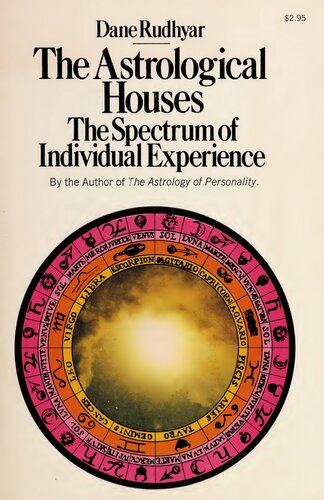 The Astrological Houses : The Spectrum of Individual