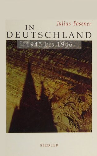In Deutschland : 1945 bis 1946
