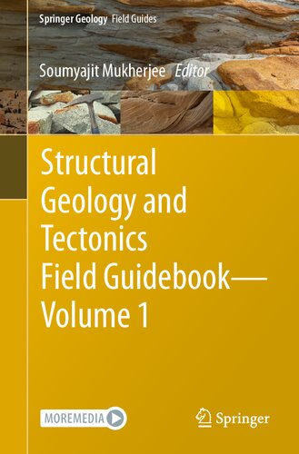 Structural Geology and Tectonics Field Guidebook ― Volume 1 (Springer Geology)