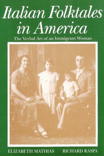 Italian Folktales in America: The Verbal Art of an Immigrant Woman