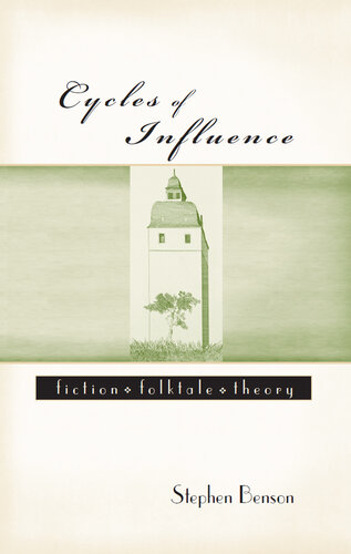 Cycles of Influence: Fiction, Folktale, Theory