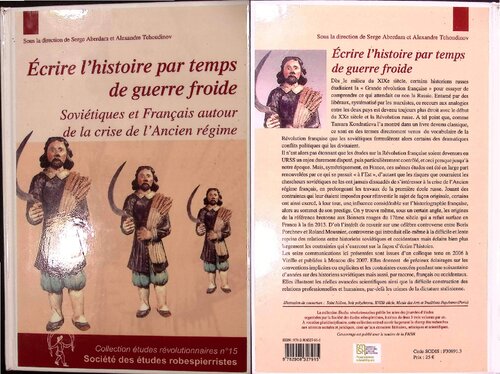 Écrire l'histoire par temps de guerre froide: Soviétiques et Français autour de la crise de l'Ancien Régime