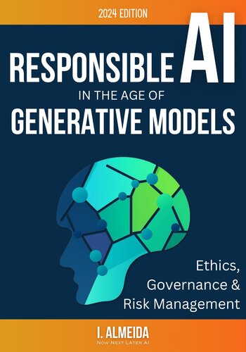 Responsible AI in the Age of Generative Models: Governance, Ethics and Risk Management (Byte-sized Learning)