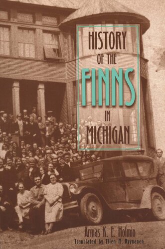 History of the Finns in Michigan (Great Lakes Books)