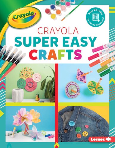 Crayola Super Easy Crafts
