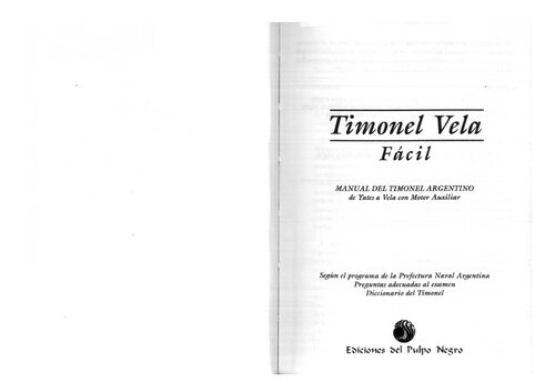 Timonel vela fácil manual del timonel argentino de yates a vela con motor auxiliar