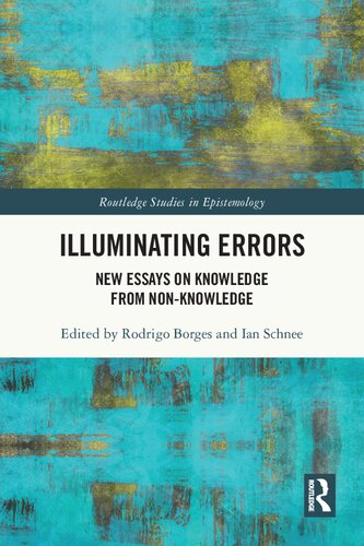 Illuminating Errors (Routledge Studies in Epistemology)