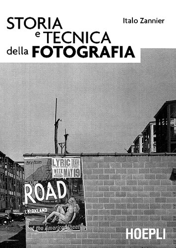 Storia e tecnica della fotografia