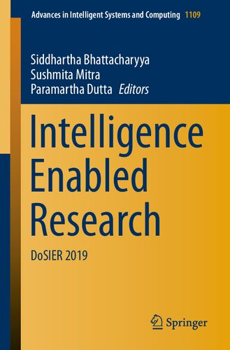 Intelligence Enabled Research: DoSIER 2019 (Advances in Intelligent Systems and Computing)