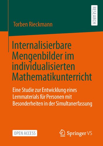 Internalisierbare Mengenbilder im individualisierten Mathematikunterricht: Eine Studie zur Entwicklung eines Lernmaterials für Personen mit Besonderheiten in der Simultanerfassung